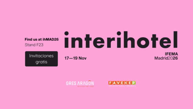 Gres Aragón-FAVEKER participará en interihotel MAD26 del 17 al 19 de noviembre en IFEMA Madrid.